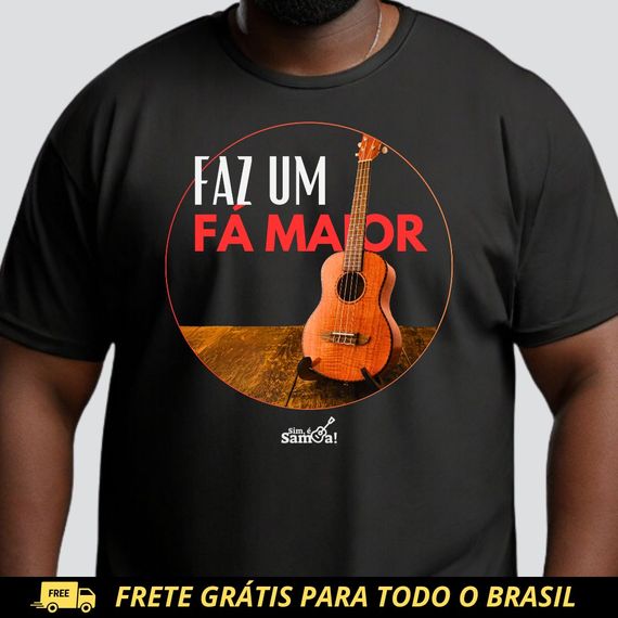 Camiseta Plus Size - Faz Um Fá Maior