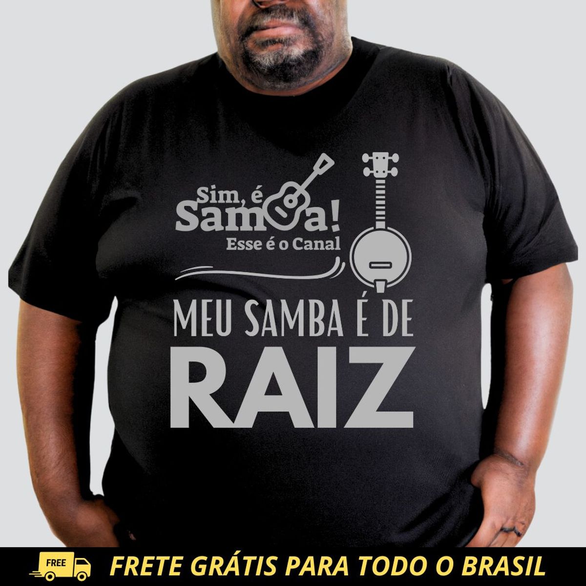 Nome do produto: Camiseta Plus Size - Meu Samba é de Raiz