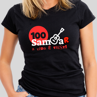 Camiseta Baby Long Feminina - Sem Sambar a Vida é Triste