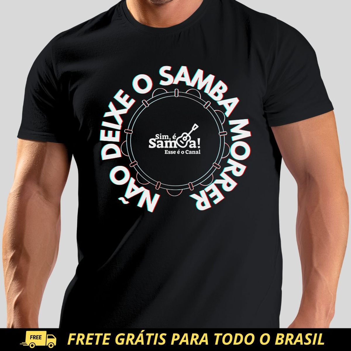 Nome do produto: Camiseta Quality Masculina - Não Deixe o Samba Morrer