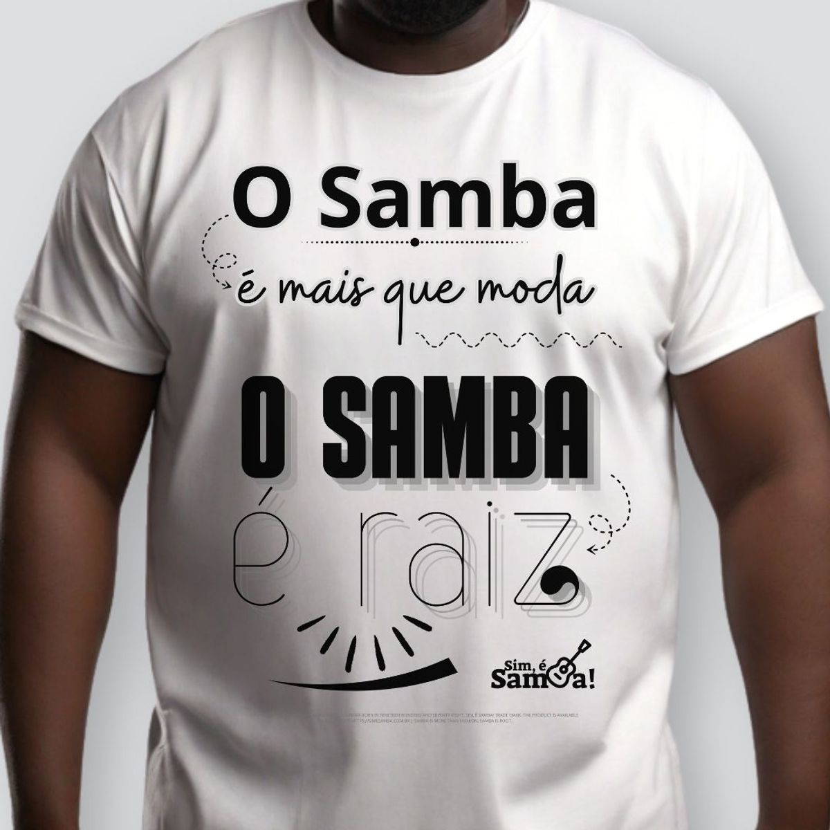 Nome do produto: Camiseta Plus Size - O Samba é Mais Que Moda o Samba é Raiz