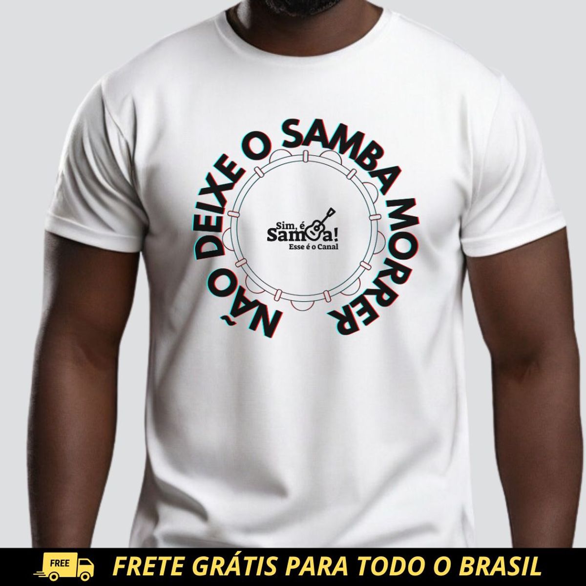 Nome do produto: Camiseta Quality Masculina - Não Deixe o Samba Morrer