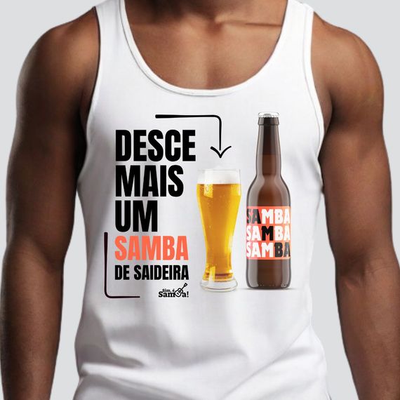 Camiseta Regata Masculina - Desce Mais Um Samba de Saideira