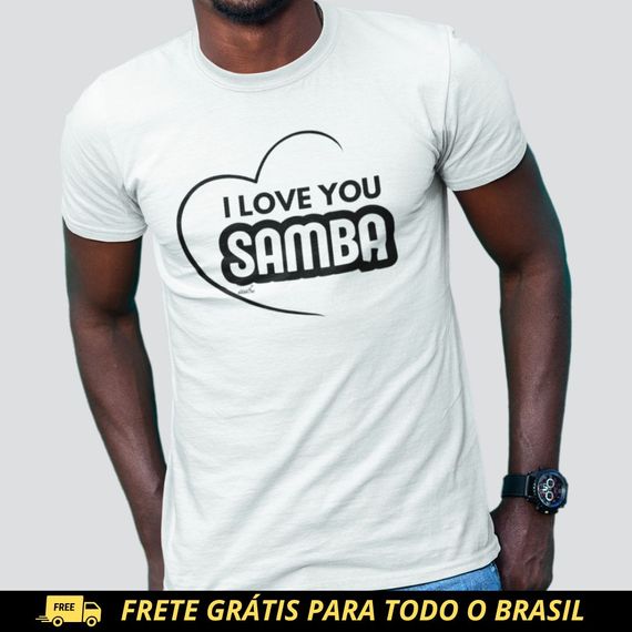 Camiseta Quality Masculina - I Love You Samba