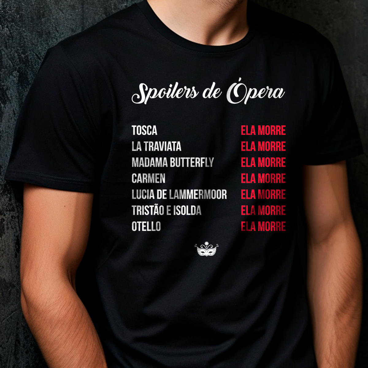 Nome do produto: Spoilers de Ópera - Camiseta Pima