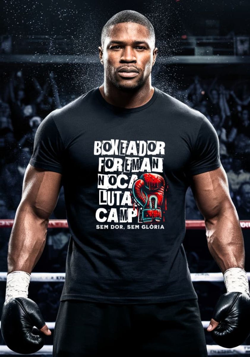 Nome do produto: Camiseta Boxeador - Foreman