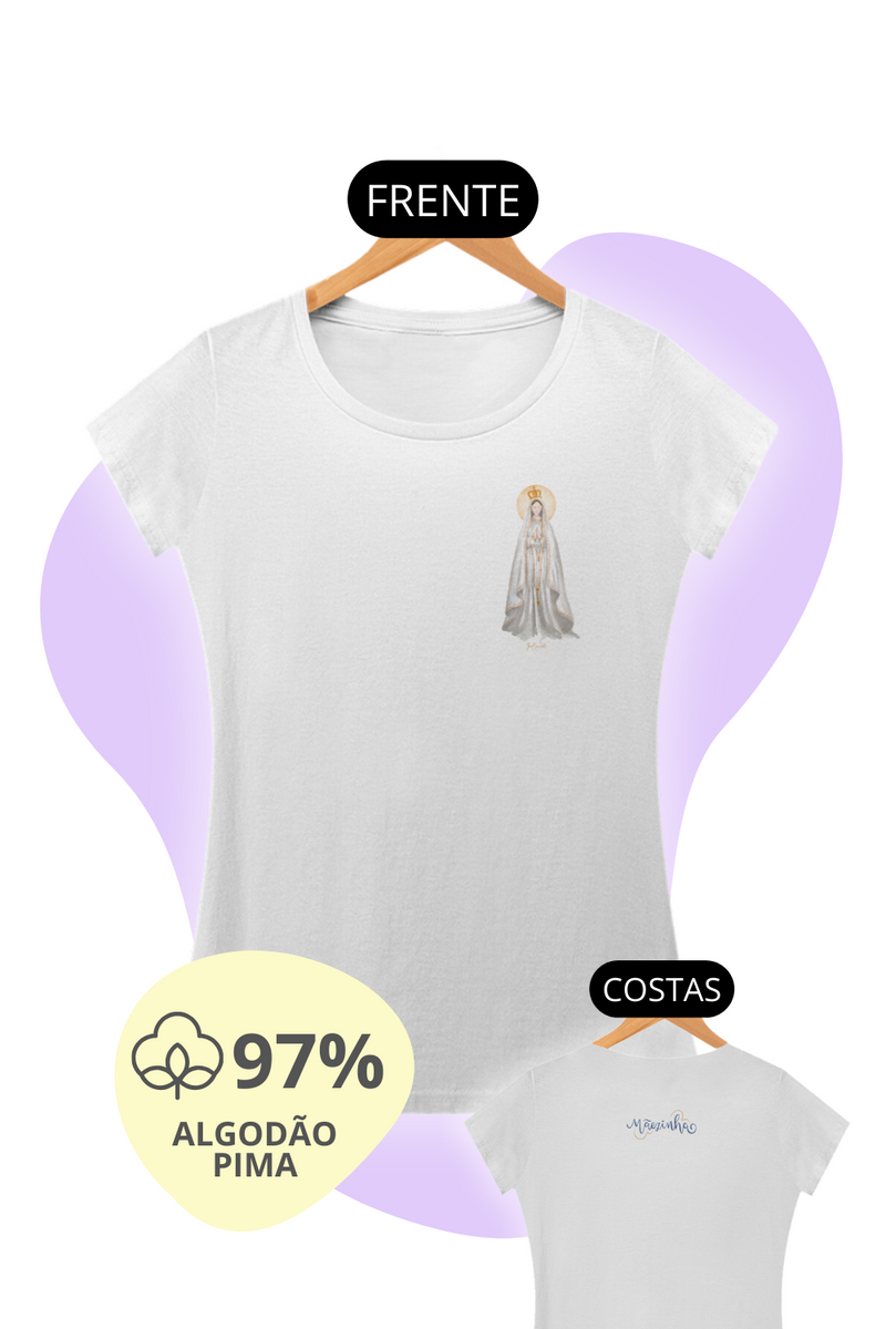 Nome do produto: Camiseta Feminina Pima - Mãezinha de Fátima #01