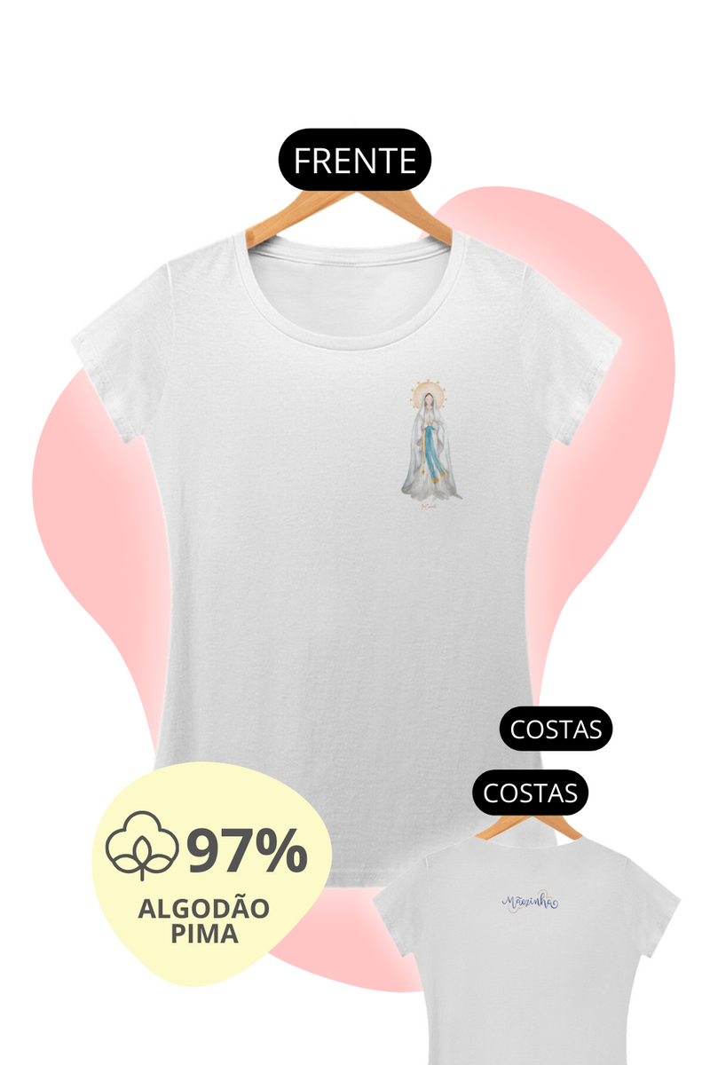 Nome do produto: Camiseta Feminina Pima - Mãezinha de Lourdes #01