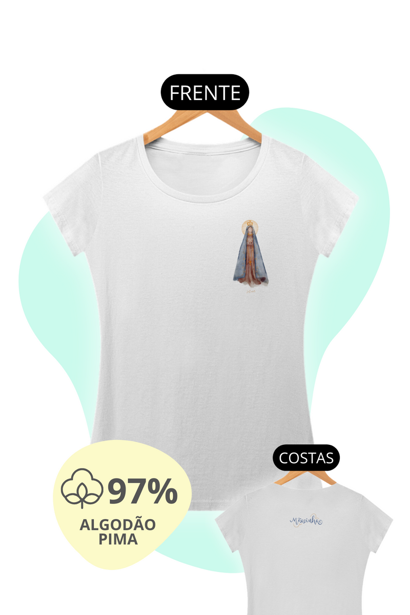 Nome do produto: Camiseta Feminina Pima - Mãezinha Aparecida #01