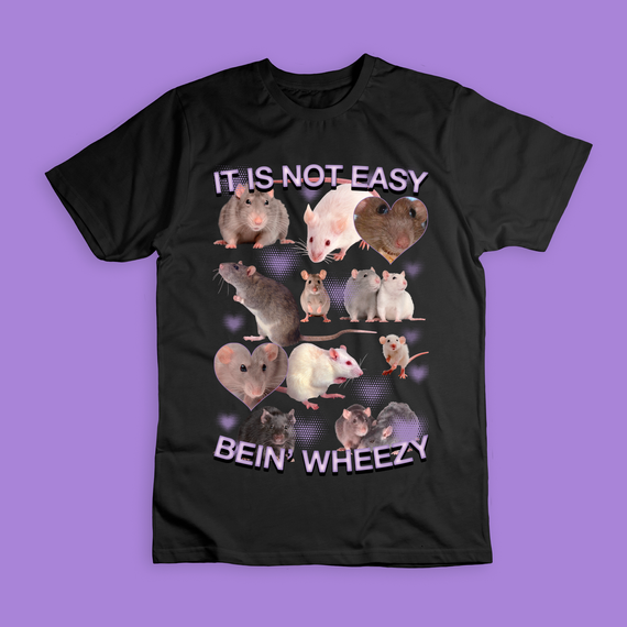Camiseta 'IT IS NOT EASY BEIN' WHEZZY'