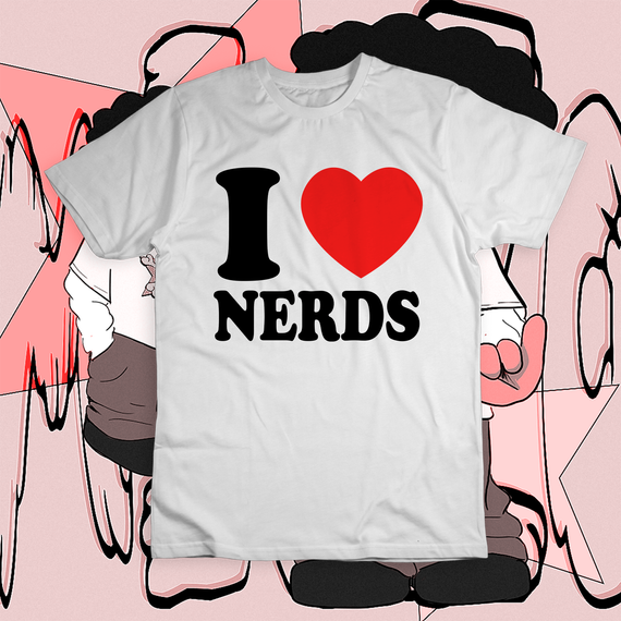 Camiseta 'I LOVE NERDS'