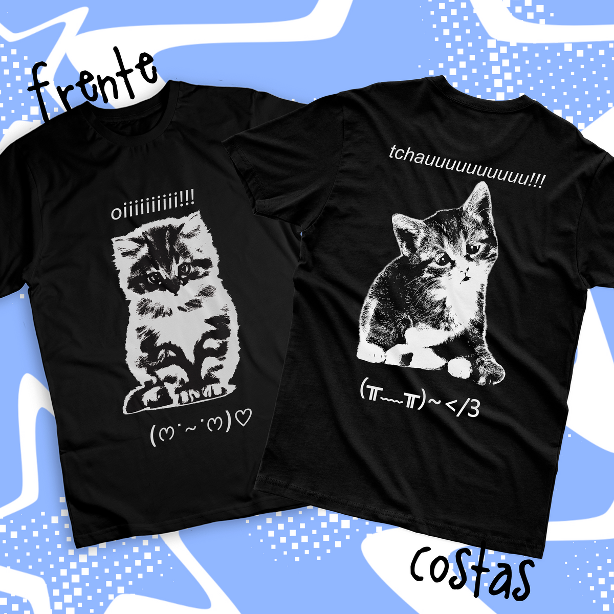 Nome do produto: Camiseta Frente e Costas \'Oiiii/Tchauuuu\'