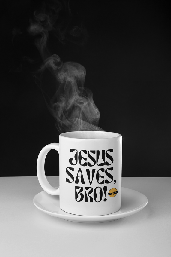 Caneca: Jesus Saves Bro!