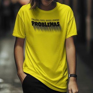 Nome do produtoCamisa Cada um com seus problemas