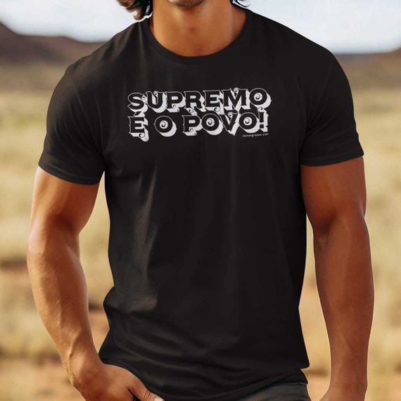 Camisa Supremo é o povo