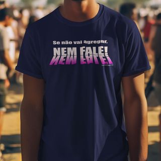 Nome do produtoCamisa Nem fale