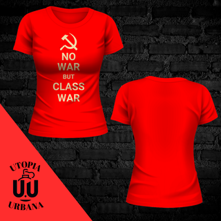 Baby Long - No War but Class War