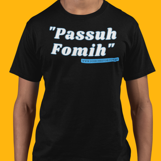 Nome do produtoPassuh Fomih [UNISSEX]