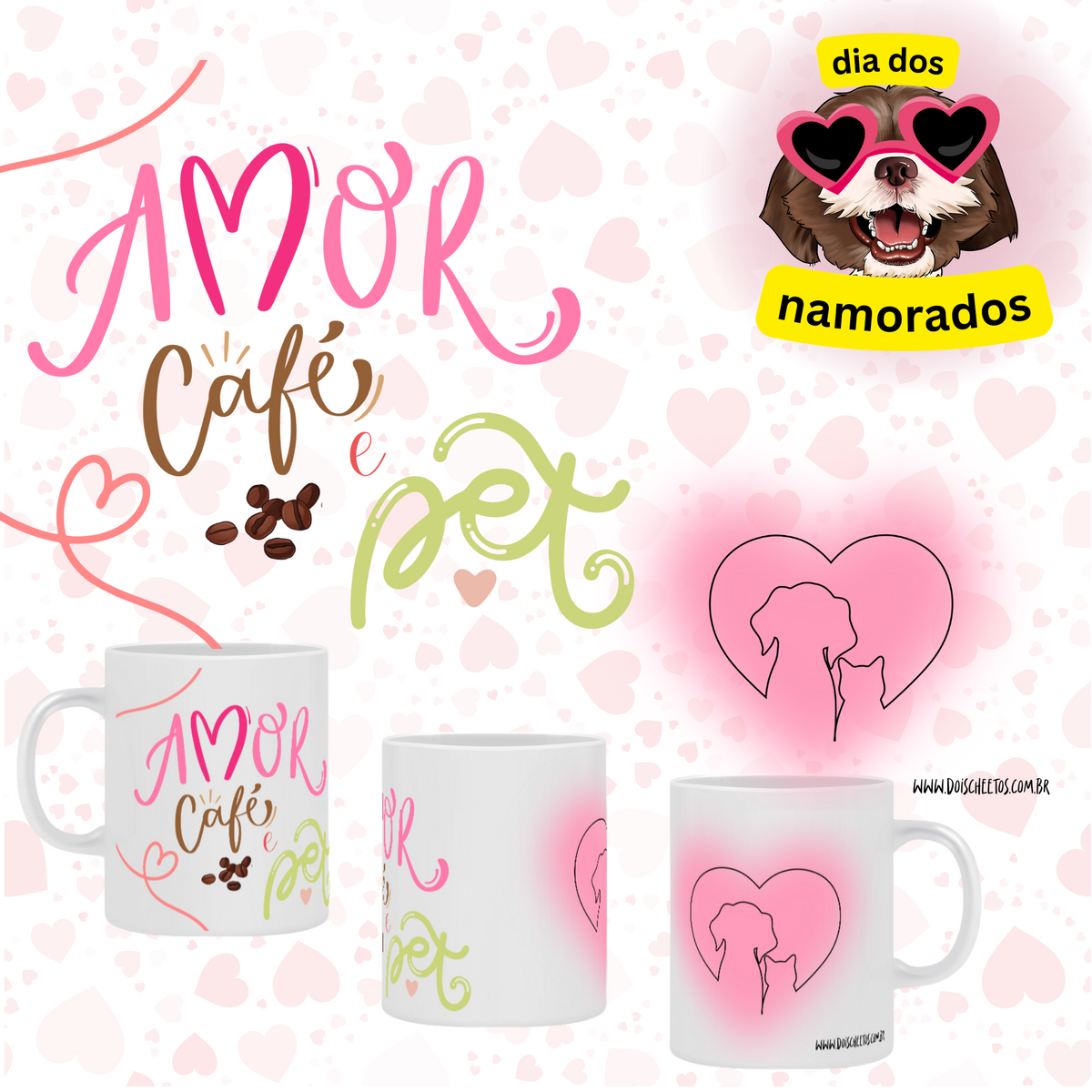 Nome do produto: Caneca Amor, café e pet - Dia dos Namorados