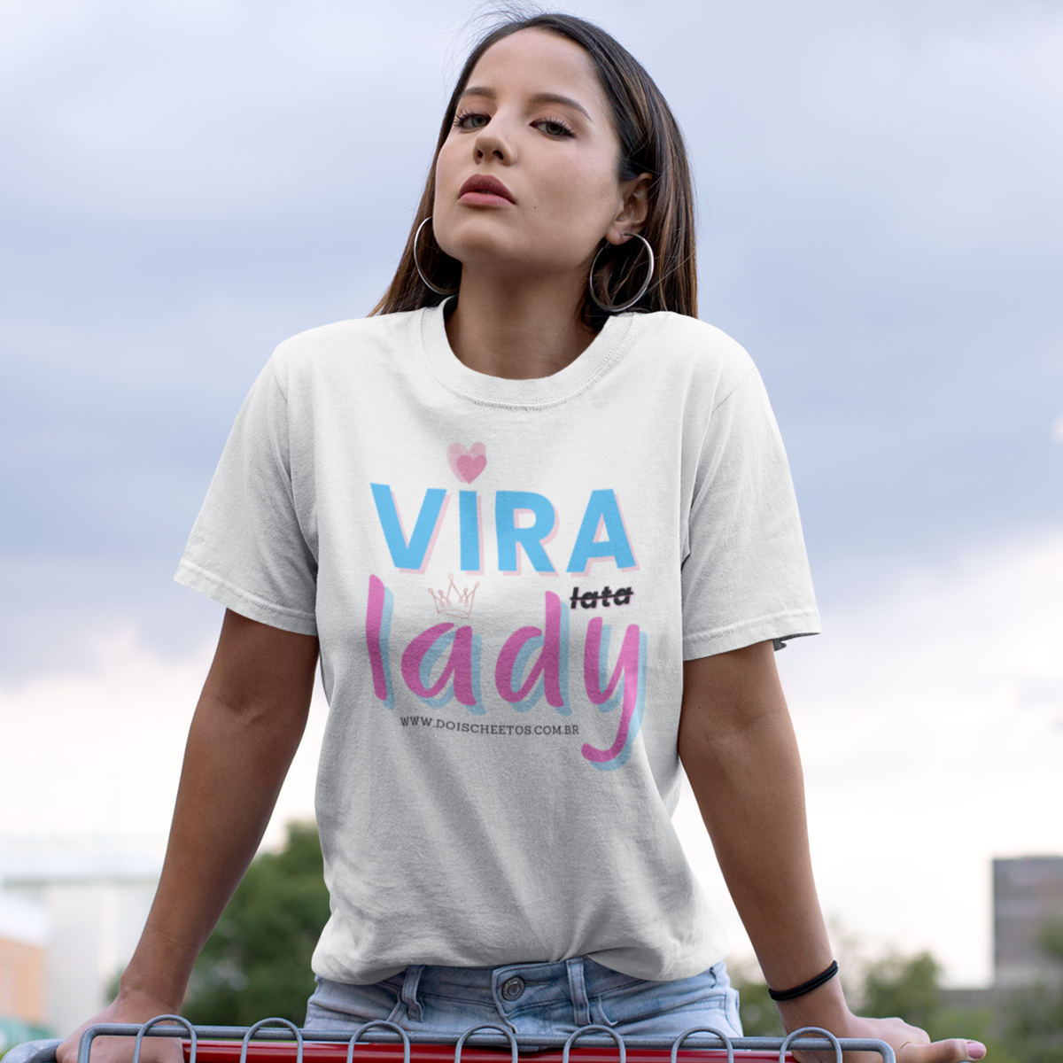 Nome do produto: Vira Lady [UNISSEX] 