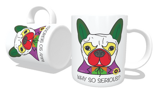 Nome do produtoCaneca Cachorro Coringa - Why So Serious?