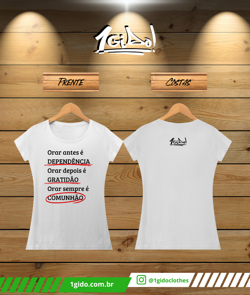 Nome do produto: T-SHIRT Quality 1Gido - Fem | Estampa Frente - Ore [Claras]