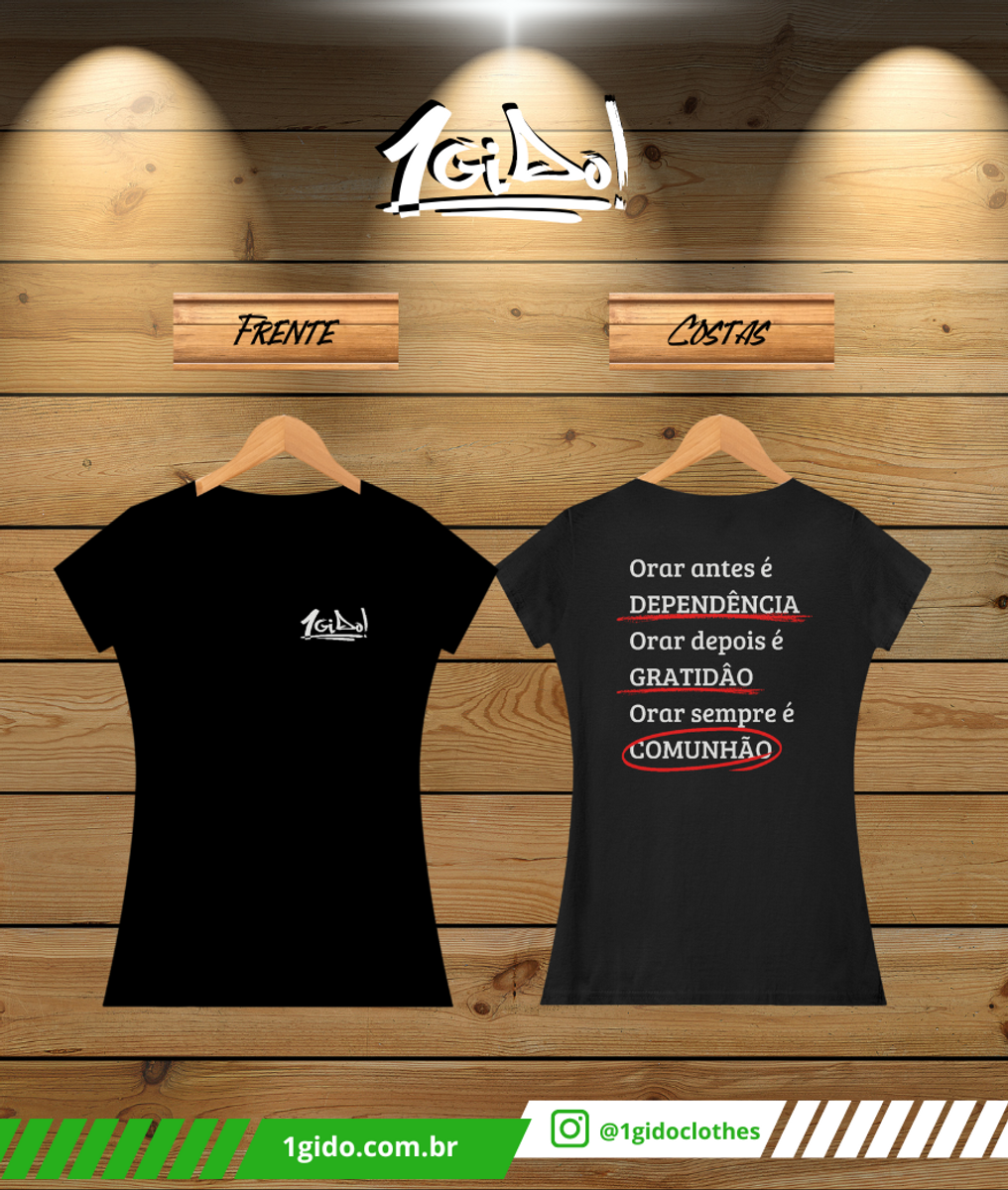 Nome do produto: T-SHIRT Quality 1Gido - Fem | Estampa Costas - Ore [Escuras]