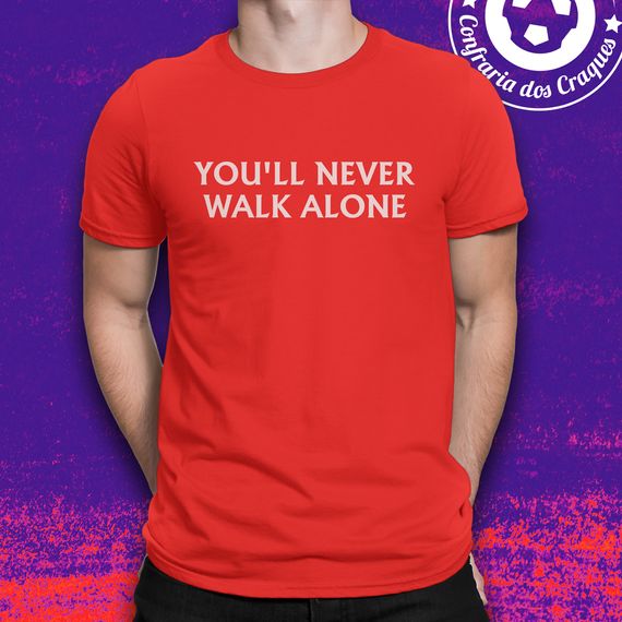 Camiseta You'll Never Walk Alone