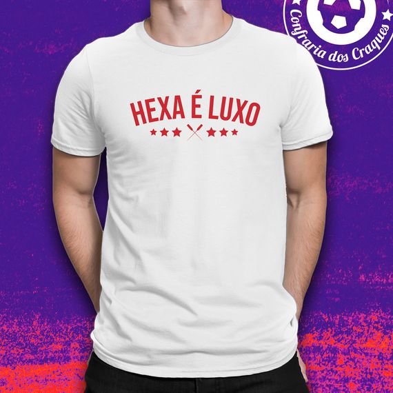 Camiseta Hexa é Luxo