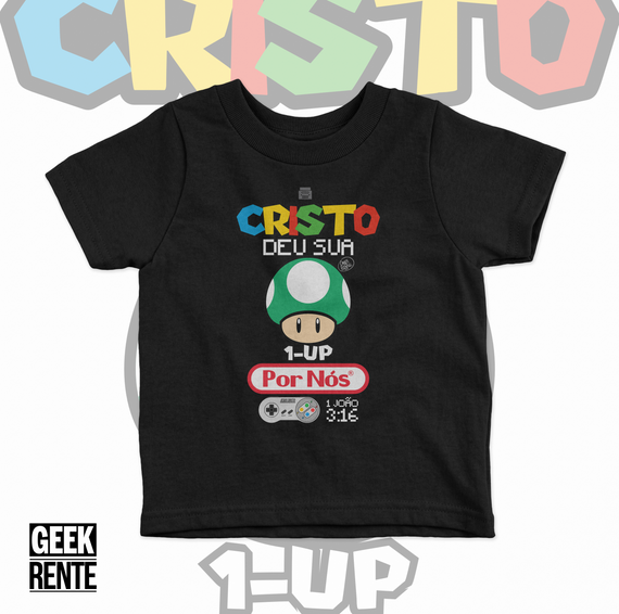 Camiseta Infantil - 1 João 3:16 CRISTO DEU SUA VIDA POR NÓS