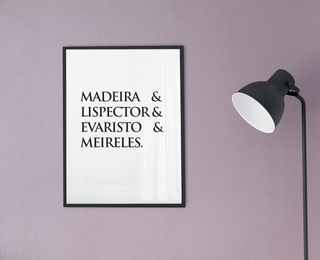 Nome do produtoPoster Retrato Madeira&Lispector&Evaristo&Meireles