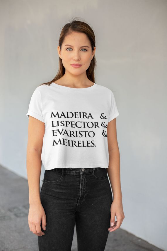 Camiseta Cropped Madeira&Lispector&Evaristo&Meireles
