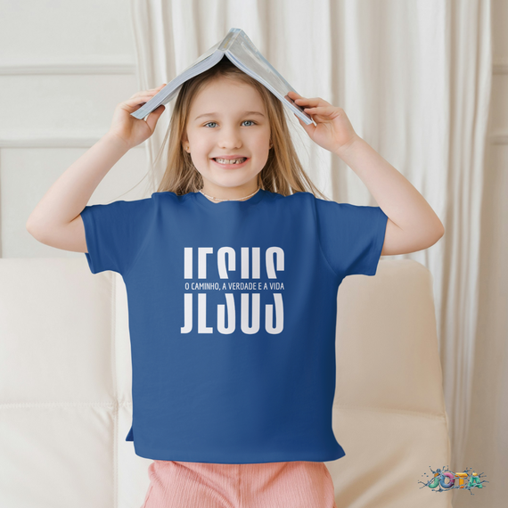 Camiseta Quality Infantil (10 a 14 anos) Jesus O Caminho A Verdade e A vida - Unisex