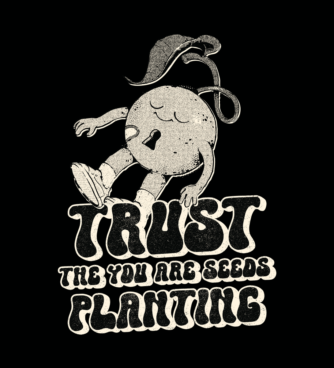 Nome do produto: Trust the Seeds