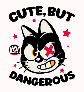 Nome do produtoCute, But Dangerous