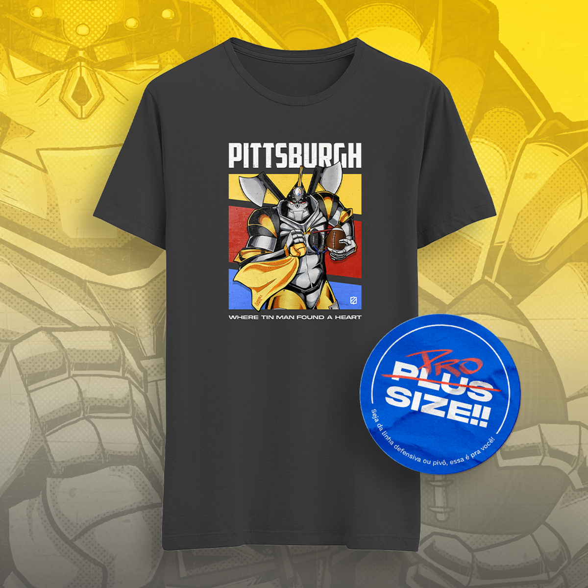 Nome do produto: Pittsburgh - Tin man (Plus size)