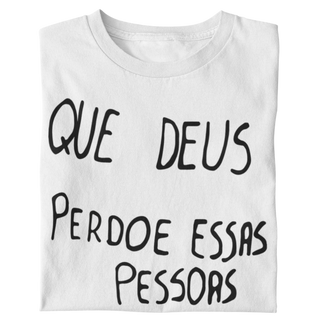 Nome do produtoQUE DEUS PERDOE - TSHIRT