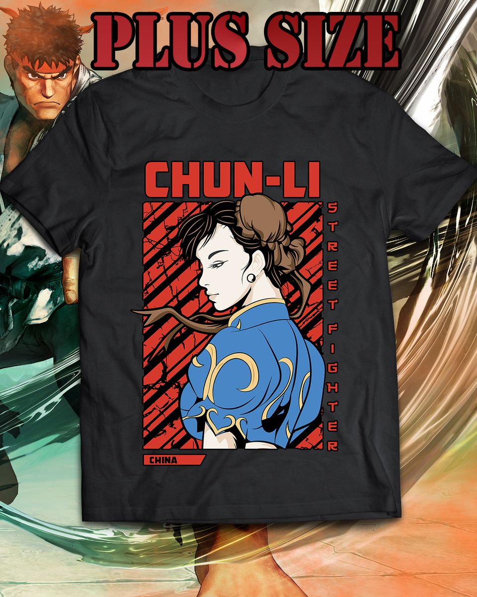 Nome do produto: Camiseta Plus Size - Chun-li Street Fighter