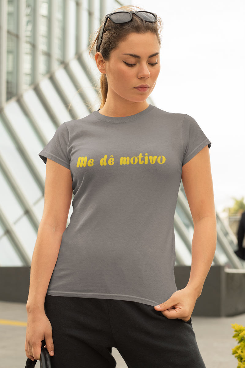 Nome do produto: T-Shirt Me dê motivo (Estonada)